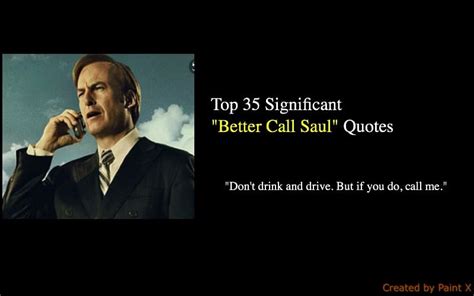 Best 40 Better Call Saul Quotes - Tv Series - NSF News and Magazine