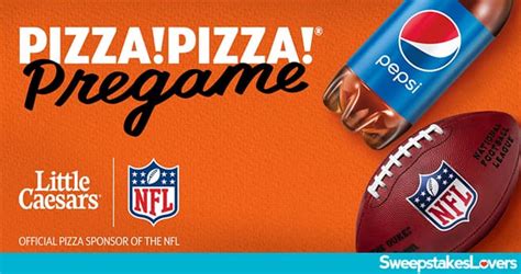 Little Caesars Pizza Pizza Pre-Game Sweepstakes & Instant Win Game 2022