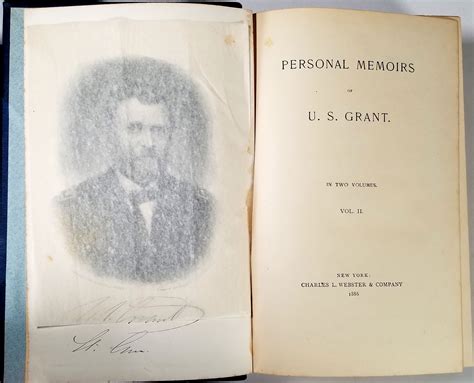 The Personal Memoirs of Ulysses S. Grant (Volumes I & II) by Ulysses S ...