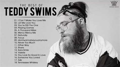 Teddy Swims Greatest Hits Full Album - Best Songs of Teddy Swims ...