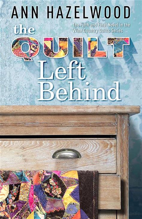 The Quilt Left Behind by Ann Hazelwood (English) Paperback Book Free ...