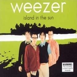 Weezer – Island in the Sun Lyrics | Genius Lyrics