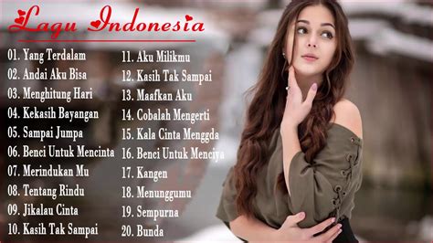 Lagu Indonesia - Top Lagu Pop Indonesia Terbaru 2020 Hits Pilihan ...