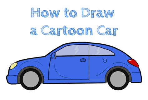 How to Draw a Cartoon Car - How to Draw Easy