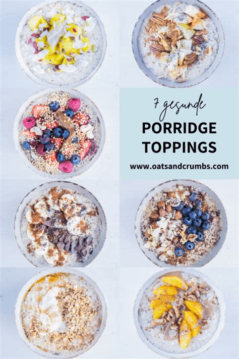 Porridge Toppings: 7 gesunde Ideen für dein süßes Frühstück