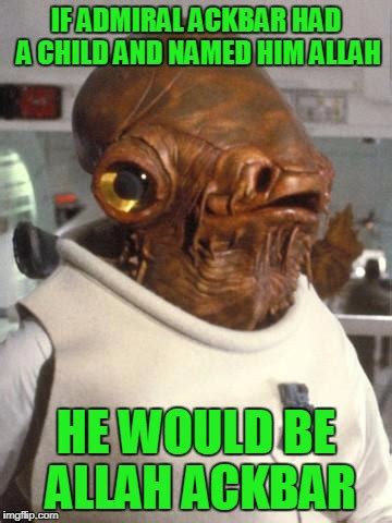 Admiral Ackbar Meme