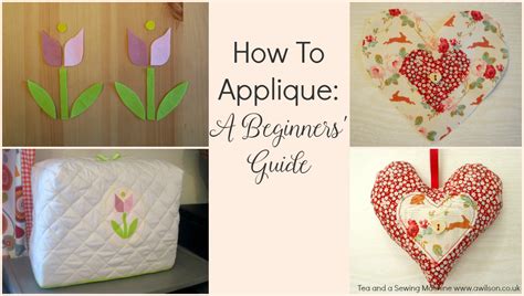 How To Applique: A Beginners' Guide