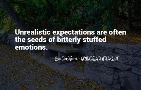 Top 33 Quotes About Unrealistic Expectations: Famous Quotes & Sayings ...