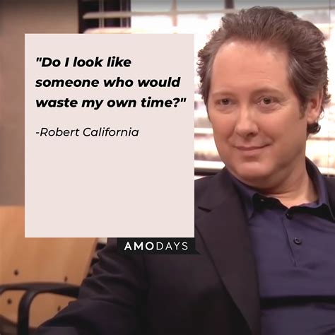 36 Robert California Quotes from ‘The Office'