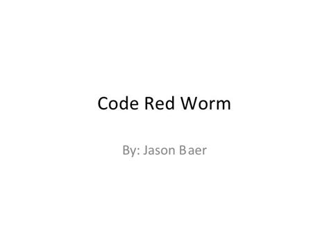 Code Red Worm