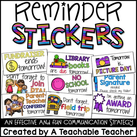 Reminder Stickers – A Teachable Teacher