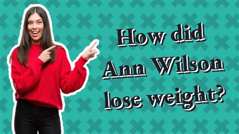 How did Ann Wilson lose weight? - YouTube