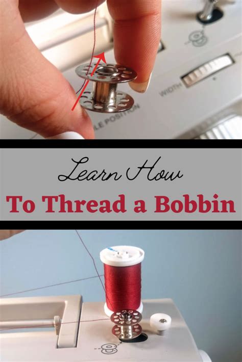 How To Thread A Bobbin Easily