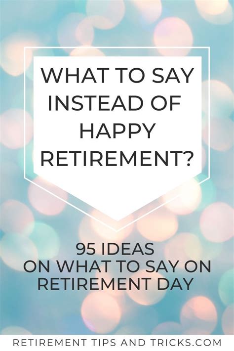 What To Say On Retirement Day | Retirement wishes quotes, Happy ...