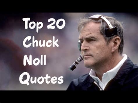 Top 20 Chuck Noll Quotes - The professional American football player ...