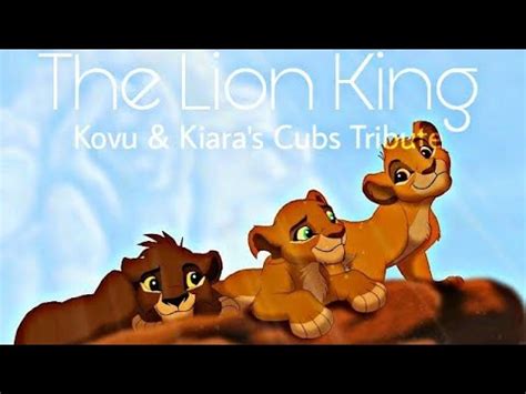 Lion King Kiara And Kovu Cubs