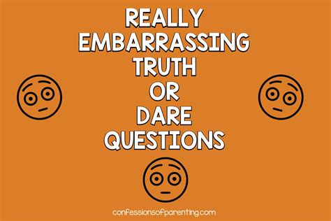 Truth or Dare Archives - Confessions of Parenting- Games, Jokes and Fun