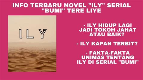 INFO TERBARU NOVEL "ILY" TERE LIYE SERIAL "BUMI" | #sastra nation - YouTube