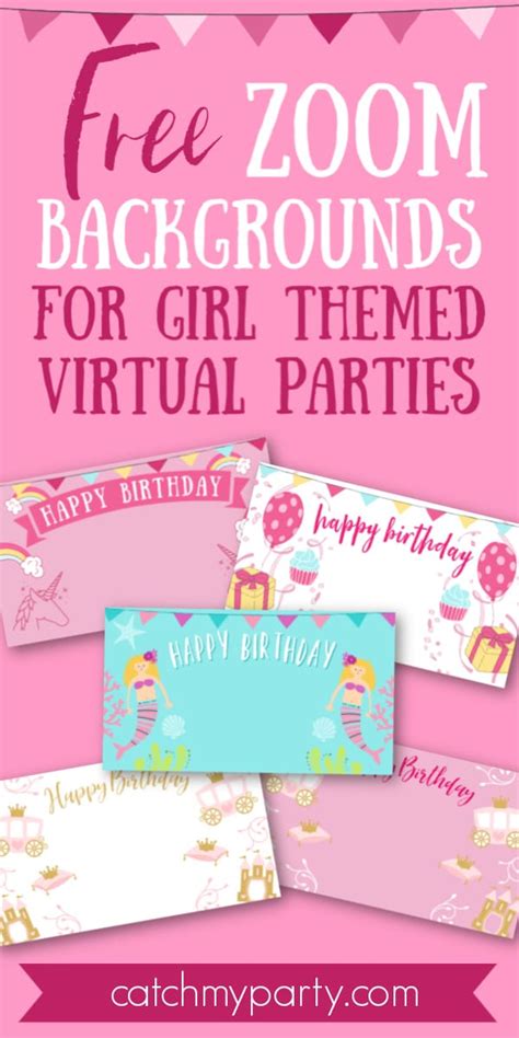 FREE Zoom Backgrounds for Girl Virtual Birthday Parties! | Catch My Party