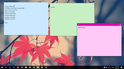Cách tạo sticky note win 10 ghi chú nhắc nhở làm việc ngoài desktop