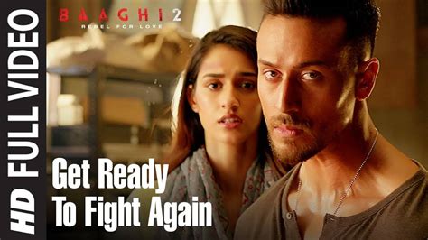 Baaghi 2 | Song - Get Ready To Fight Again | Hindi Video Songs - Times ...