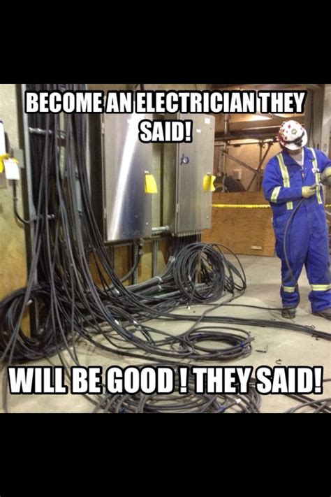 Electricians | Electrician humor, Pinterest humor, Engineering humor