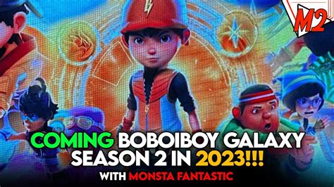 BoBoiBoy Galaxy Season 2 Coming In 3D || Official Date Reveled With ...