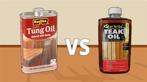 Teak Oil vs Tung Oil (What's The Difference?) - DIY Geeks