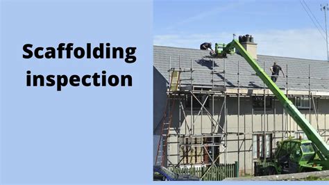 Scaffolding inspection requirements and tips - SafetyFrenzy