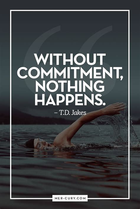 12 Commitment Quotes To Keep You Committed To Achieving Excellence ...