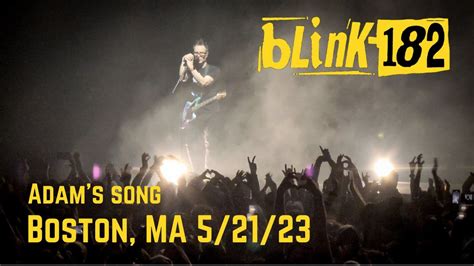 Blink 182 - Adam's Song (Live TD Garden - Boston, MA 5/21/23) 4K Video ...