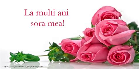 Felicitari de zi de nastere pentru Sora - La multi ani sora mea ...