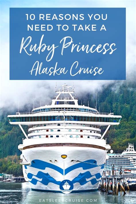 Why You Should Take a Ruby Princess Cruise to Alaska