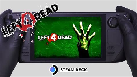 Left 4 Dead | Steam Deck Gameplay | Steam OS - YouTube