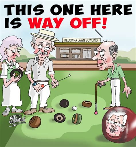 Lawn bowlers roll into controversy - Cartoons by Marzio - Castanet.net