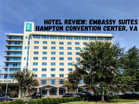 Hotel Review: Embassy Suites Hampton Convention Center, VA - No Home ...