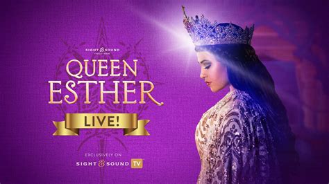 Sight & Sound Theatres' Queen Esther Live is For Such a Time as This ...