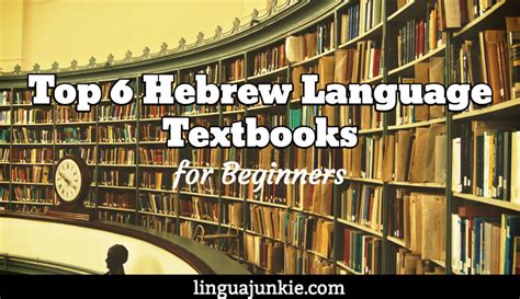 Top 10 Hebrew Textbooks & Books for Beginners