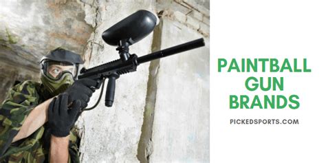 Best Paintball Gun Brands In 2021