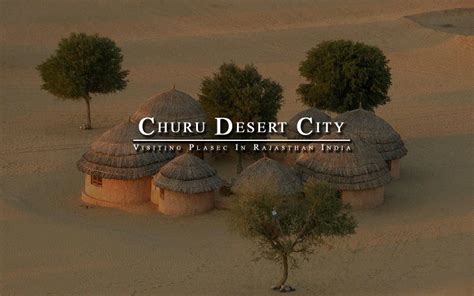 Churu Desert City, Rajasthan