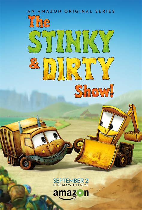 The Stinky & Dirty Show (TV Series 2015–2019) - IMDb