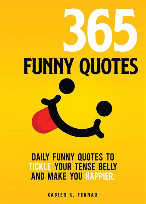 365 Funny Quotes eBook by Xabier K. Fernao - EPUB | Rakuten Kobo United ...