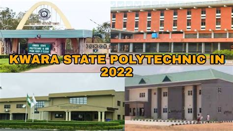 Kwara State Polytechnic, Ilorin Nigeria / KWARA POLY IN 2022 / Main ...