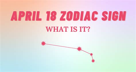 April 18 Zodiac Sign Explained | So Syncd