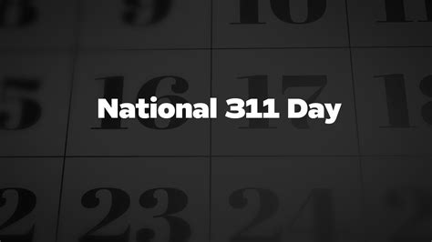 National 311 Day - List of National Days