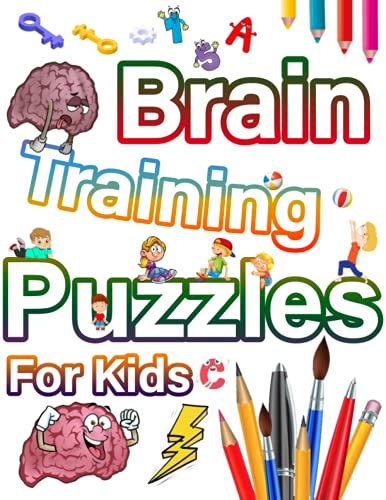 Brain Training Puzzles For Kids: 100 of the best brain teasers with ...