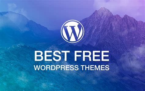 10 des meilleurs thèmes WordPress gratuits pour 2019 - INFO