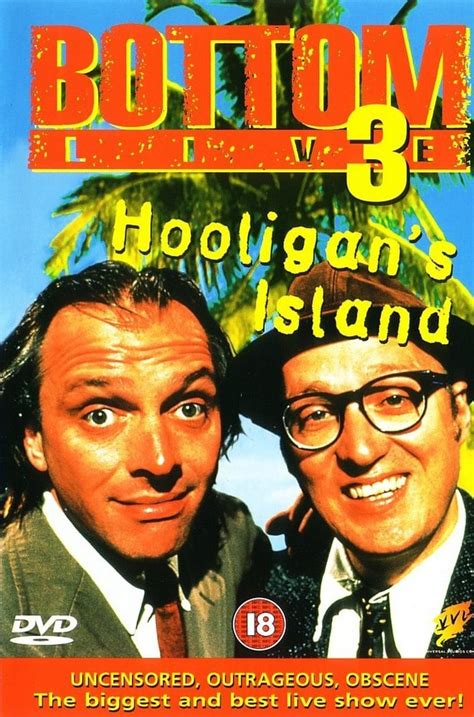 Bottom Live 3: Hooligan's Island (1997) - Posters — The Movie Database ...