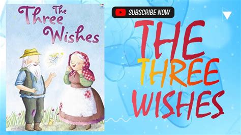 The Three Wishes (Children's Readaloud stories with colourful ...