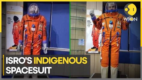 ISRO showcases INDIGENOUS space suit | Latest English News | WION - YouTube